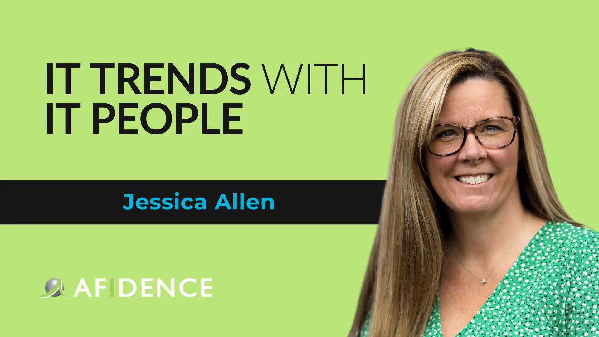 IT trends IT people Jessica Allen IT trends IT people Jessica Allen